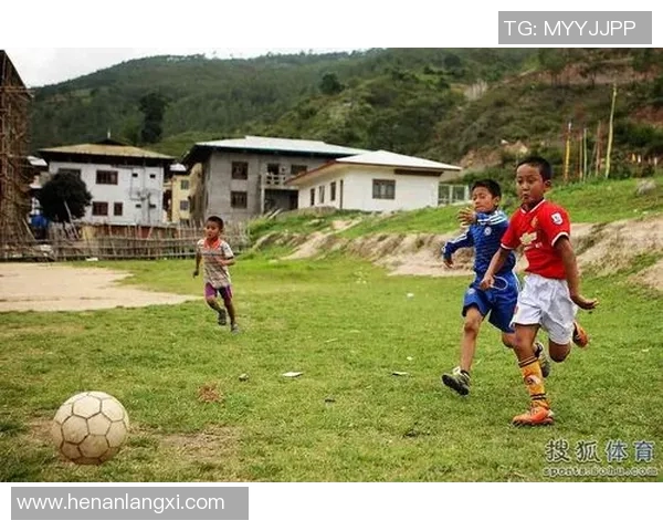 不丹足球历史十大球星风云人物盘点与成就回顾